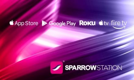 Sparrow Pictures Introduces Exciting Streaming Experience With All New Sparrow Station Apps