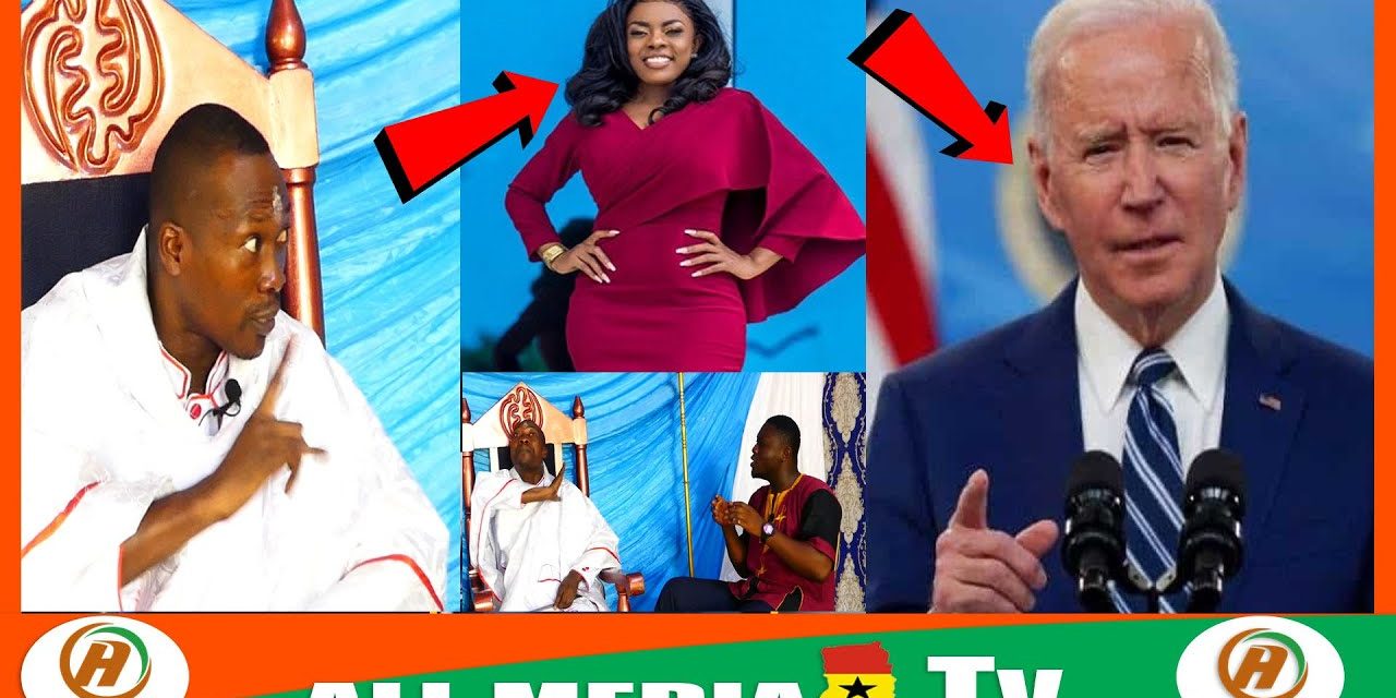 Nana Aba Anamoah Will Be The Sp0ke Person For Prez Joe Biden Watch Out Prophet Lion Reveals